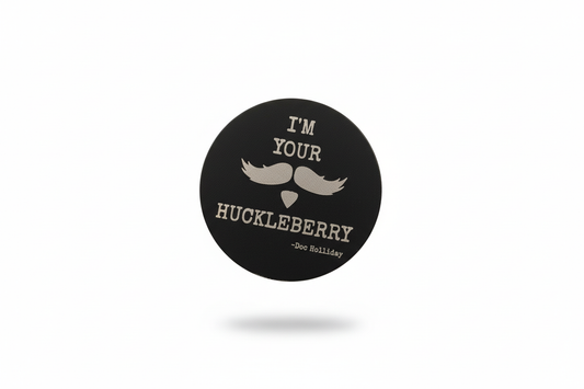 I'm Your Huckleberry coin clean style